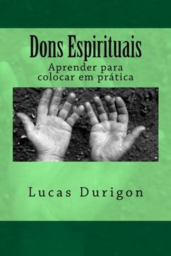 portada Dons Espirituais: Aprender para colocar em prática (Portuguese Edition)