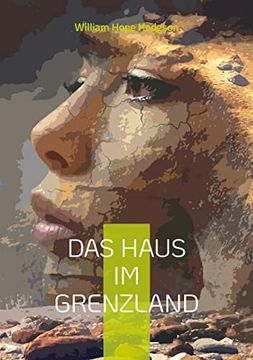 portada Das Haus im Grenzland: Phantastischer Science-Fiction-Roman - Neu-Übersetzung (in German)