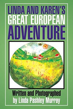 portada Linda and Karen's Great European Adventure (en Inglés)