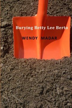 portada Burying Betty Lee Berto