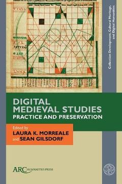 portada Digital Medieval Studies--Practice and Preservation (in English)