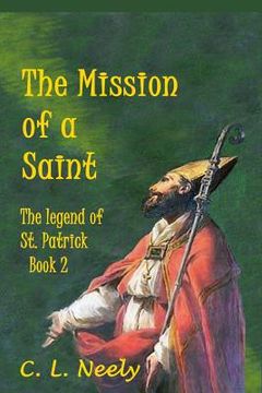 portada The Mission of a Saint (en Inglés)