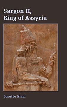 portada Sargon II, King of Assyria (Archaeology and Biblical Studies)