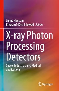 portada X-Ray Photon Processing Detectors: Space, Industrial, and Medical Applications (en Inglés)