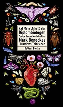 portada Kat Menschiks und des Diplom-Biologen Doctor Rerum Medicinalium Mark Beneckes Illustrirtes Thierleben (Illustrierte Lieblingsbücher, Band 9) (en Alemán)