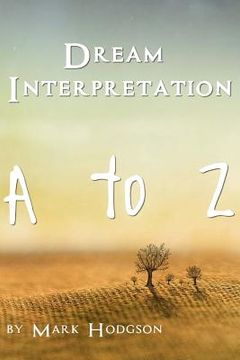 portada Dream Interpretation: A to Z (en Inglés)