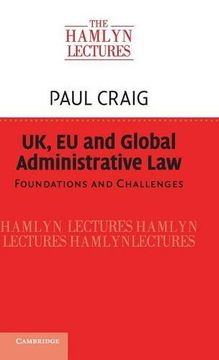 portada Uk, eu and Global Administrative law (The Hamlyn Lectures) (en Inglés)