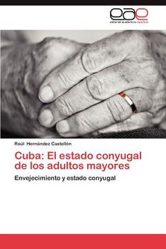 portada cuba: el estado conyugal de los adultos mayores (in English)
