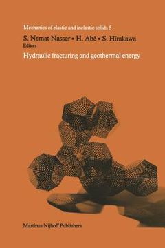 portada Hydraulic Fracturing and Geothermal Energy: Proceedings of the First Japan-United States Joint Seminar on Hydraulic Fracturing and Geothermal Energy, (en Inglés)