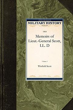 portada Memoirs of Lieut. -General Scott, ll. D (en Inglés)