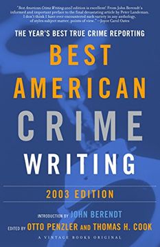 portada The Best American Crime Writing: 2003 Edition: The Year's Best True Crime Reporting (Best American Crime Reporting) (en Inglés)