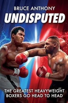portada Undisputed: Action-Packed Fantasy Boxing Showdown of Heavyweight Legends