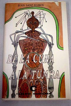 portada De la Cuna a la Tumba Cuerpos y Mentes