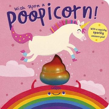 portada Wish Upon a Poopicorn (en Inglés)