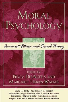 portada moral psychology: feminist ethics and social theory (en Inglés)