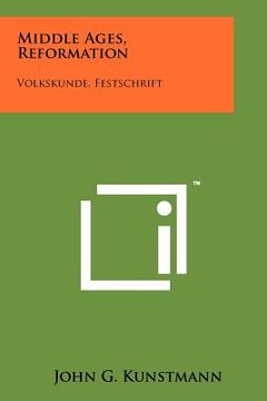 portada middle ages, reformation: volkskunde, festschrift (en Inglés)