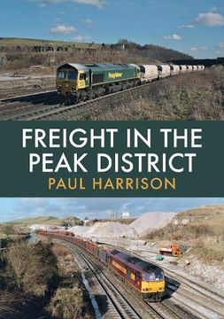 portada Freight in the Peak District (en Inglés)