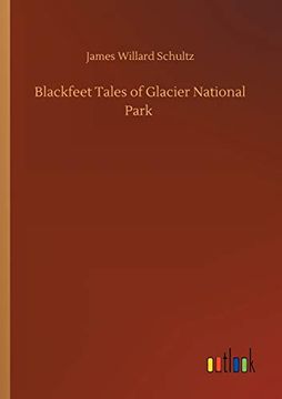 portada Blackfeet Tales of Glacier National Park (en Inglés)