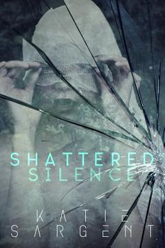 portada Shattered Silence (en Inglés)