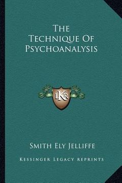 portada the technique of psychoanalysis (en Inglés)