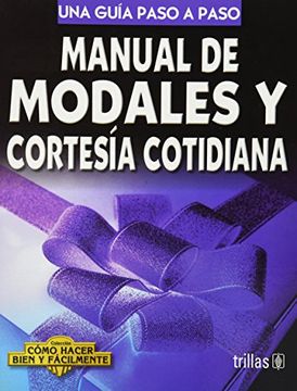 portada Manual de Modales y Cortesia Cotidiana. Una Guia Paso a Paso (in Spanish)