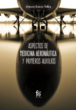 portada Aspectos de Medicina Aeronáutica y Primeros Auxilios [Próxima Aparición] (in Spanish)