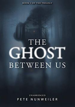 portada The Ghost Between us: Unabridged (en Inglés)