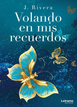 portada Volando en mis Recuerdos (in Spanish)