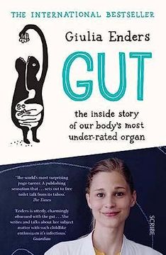 portada Gut: The Inside Story of our Body's Most Under-Rated Organ 