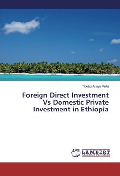 portada Foreign Direct Investment Vs Domestic Private Investment in Ethiopia