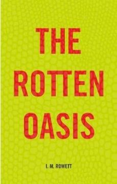 portada The Rotten Oasis (en Inglés)
