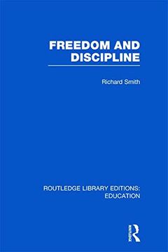 portada Freedom and Discipline (Rle edu k)