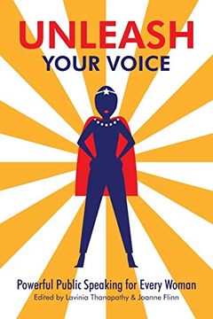 portada Unleash Your Voice: Powerful Public Speaking for Every Woman (en Inglés)