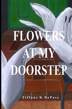 portada Flowers At My Doorstep (en Inglés)