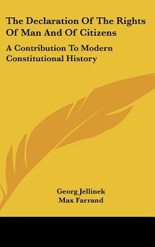 portada the declaration of the rights of man and of citizens: a contribution to modern constitutional history