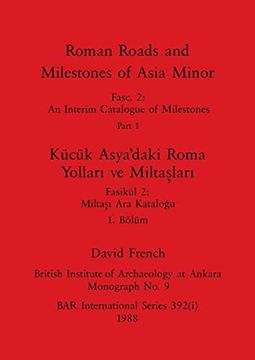 portada Roman Roads and Milestones of Asia Minor, Part i (en Inglés)