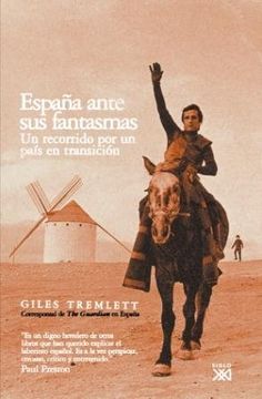 portada España Ante sus Fantasmas: Un Recorrido por un País en Transición (in Spanish)