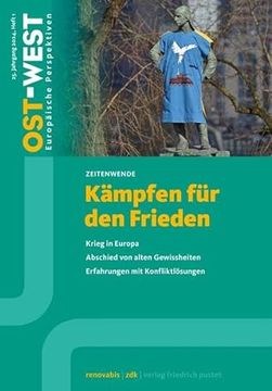 portada Ost-West. Europ? Ische Perspektiven 1/2024. K? Mpfen f? R den Frieden (in German)