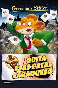 8. Quita Esas Patas Caraqueso !