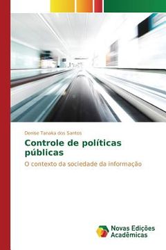 portada Controle de políticas públicas: O contexto da sociedade da informação (in Portuguese)