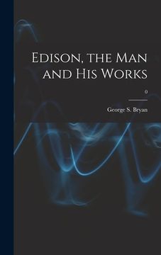 portada Edison, the Man and His Works; 0