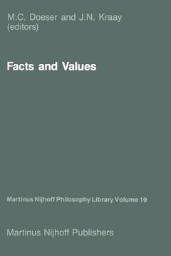 portada Facts and Values: Philosophical Reflections from Western and Non-Western Perspectives (en Inglés)
