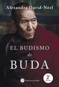 portada El Budismo de Buda (2ª Ed. )