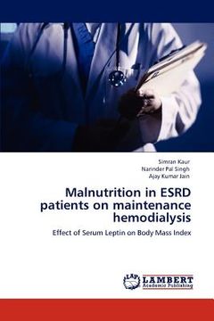 portada malnutrition in esrd patients on maintenance hemodialysis (en Inglés)