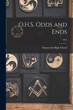 portada O.H.S. Odds and Ends; 1945 (in English)
