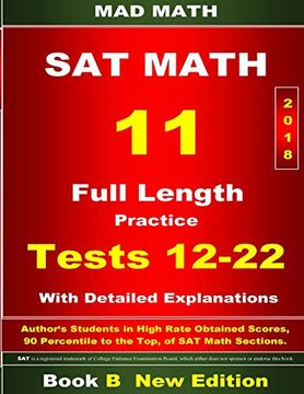 portada 2018 new sat Math Tests 12-22 Book b (Mad Math Test Preparation) (in English)