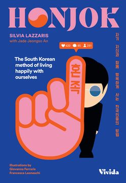 portada Honjok: The South Korean Method of Living Happily with Ourselves (en Inglés)