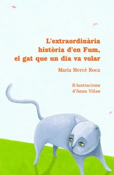 portada Extraordinaria Historia D´En fum el gat que (en Catalá)