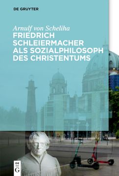 portada Friedrich Schleiermacher als Sozialphilosoph des Christentums 