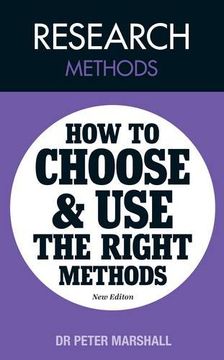 portada Research Methods: How to Choose and use the Right Methods (in English)